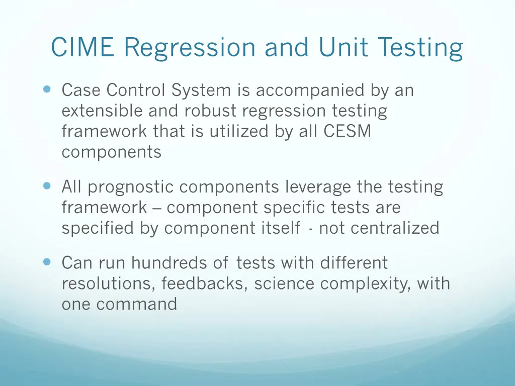 cime regression and unit testing