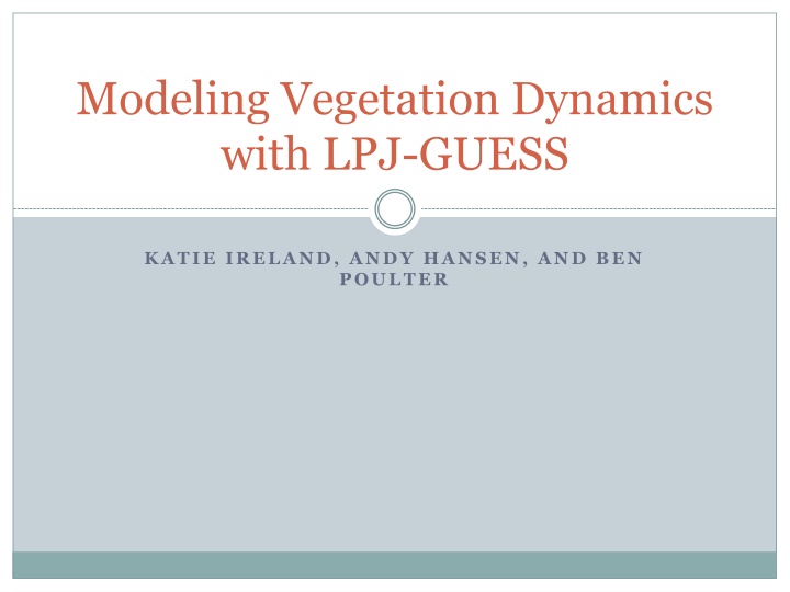 modeling vegetation dynamics with lpj guess