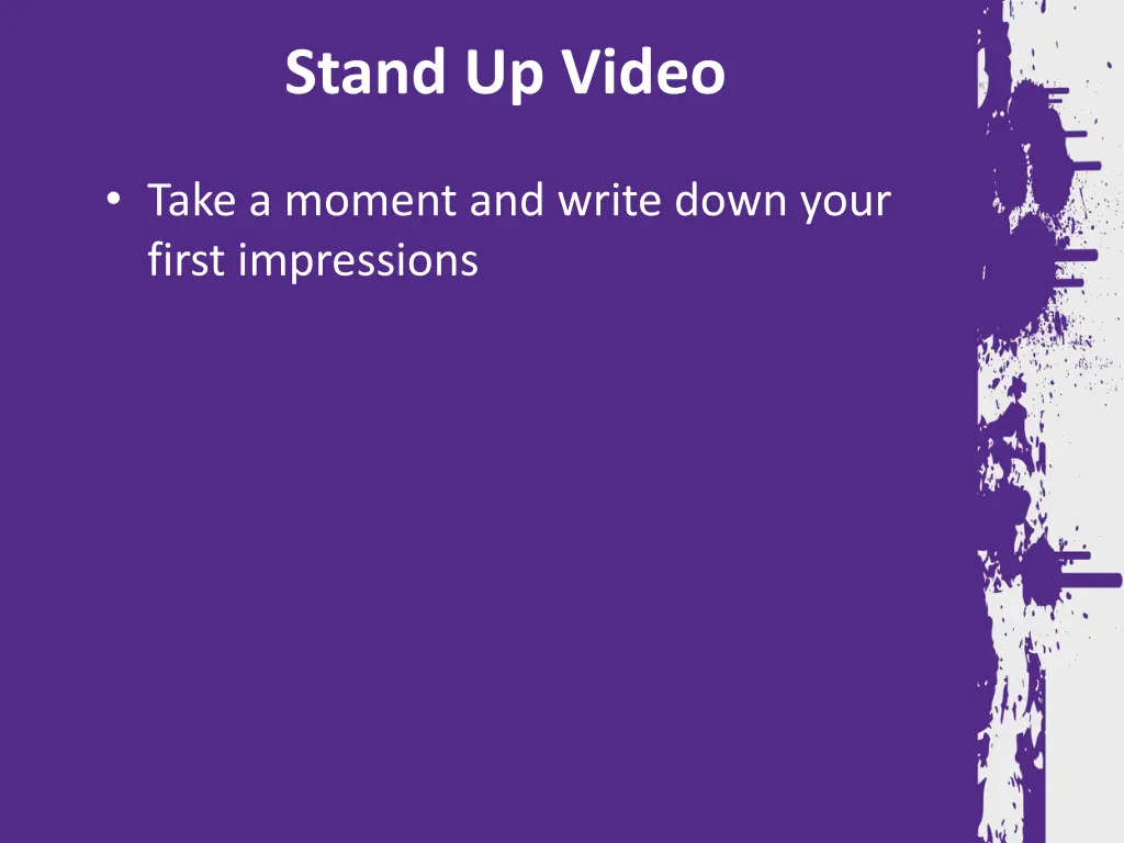 stand up video