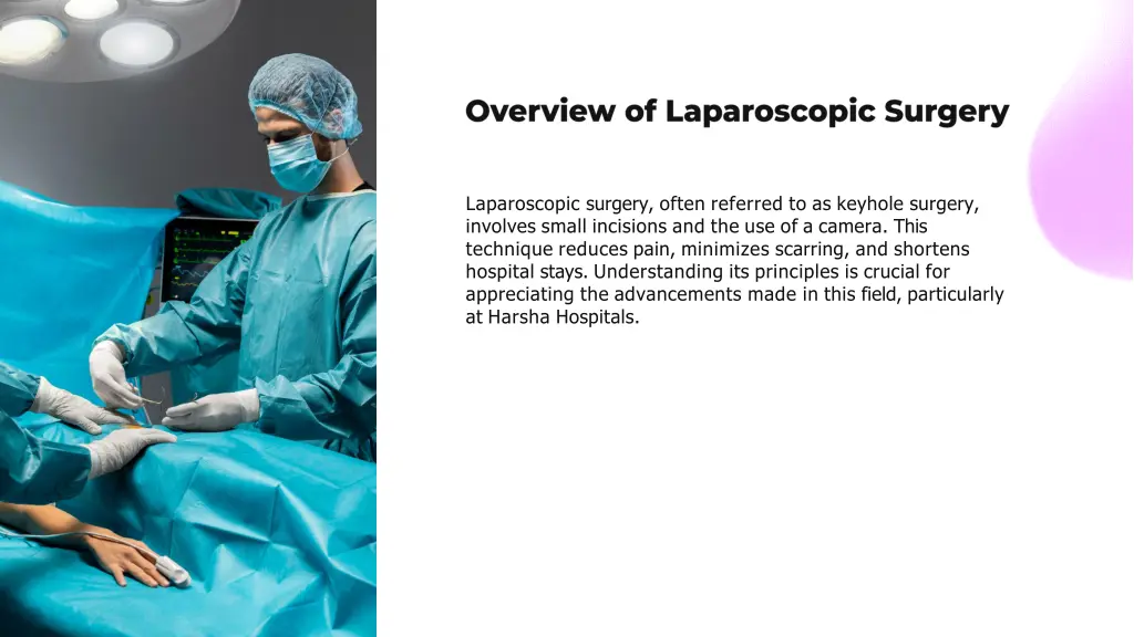 laparoscopic surgery often referred to as keyhole