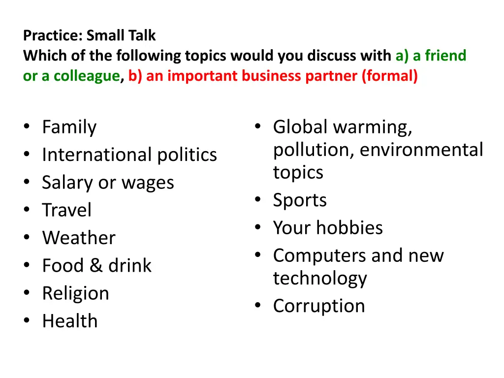 practice small talk which of the following topics