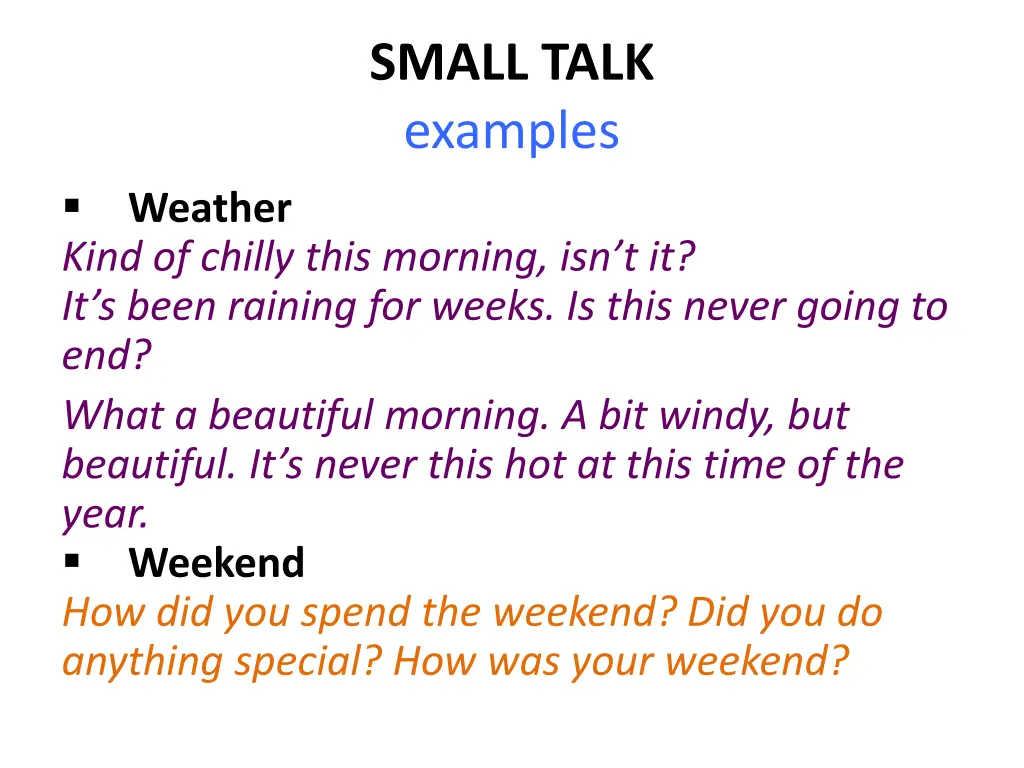 small talk examples