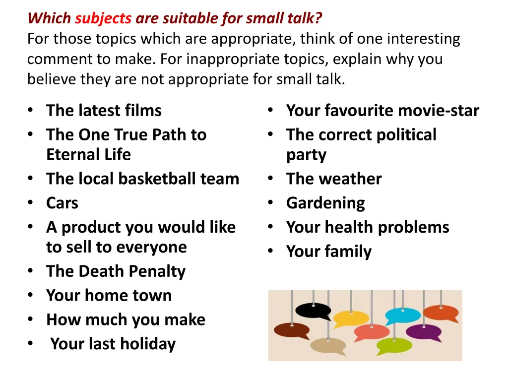 which subjects are suitable for small talk