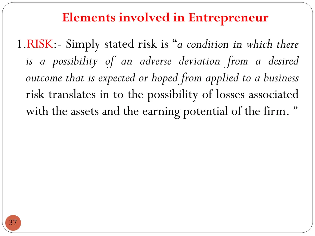 elements involved in entrepreneur