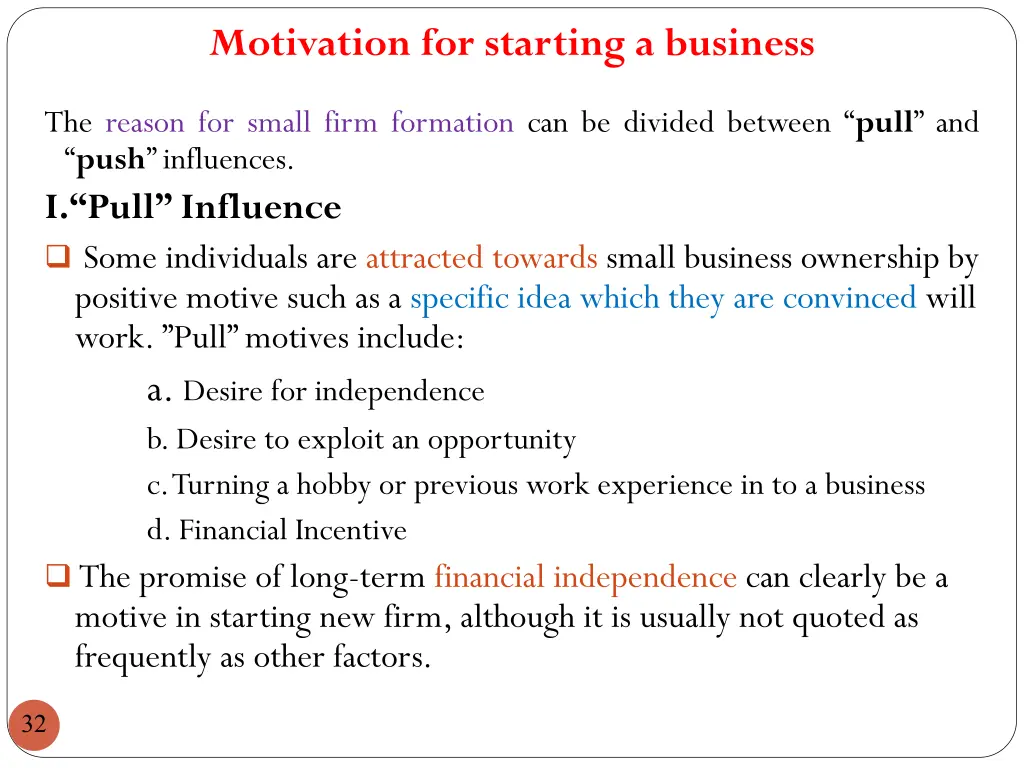 motivation for starting a business