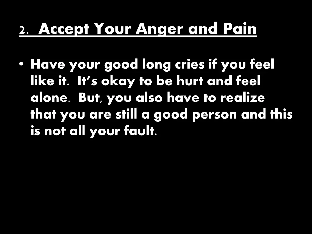 2 accept your anger and pain