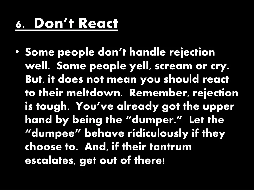 6 don t react