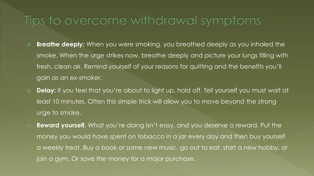 tips to overcome withdrawal symptoms 1