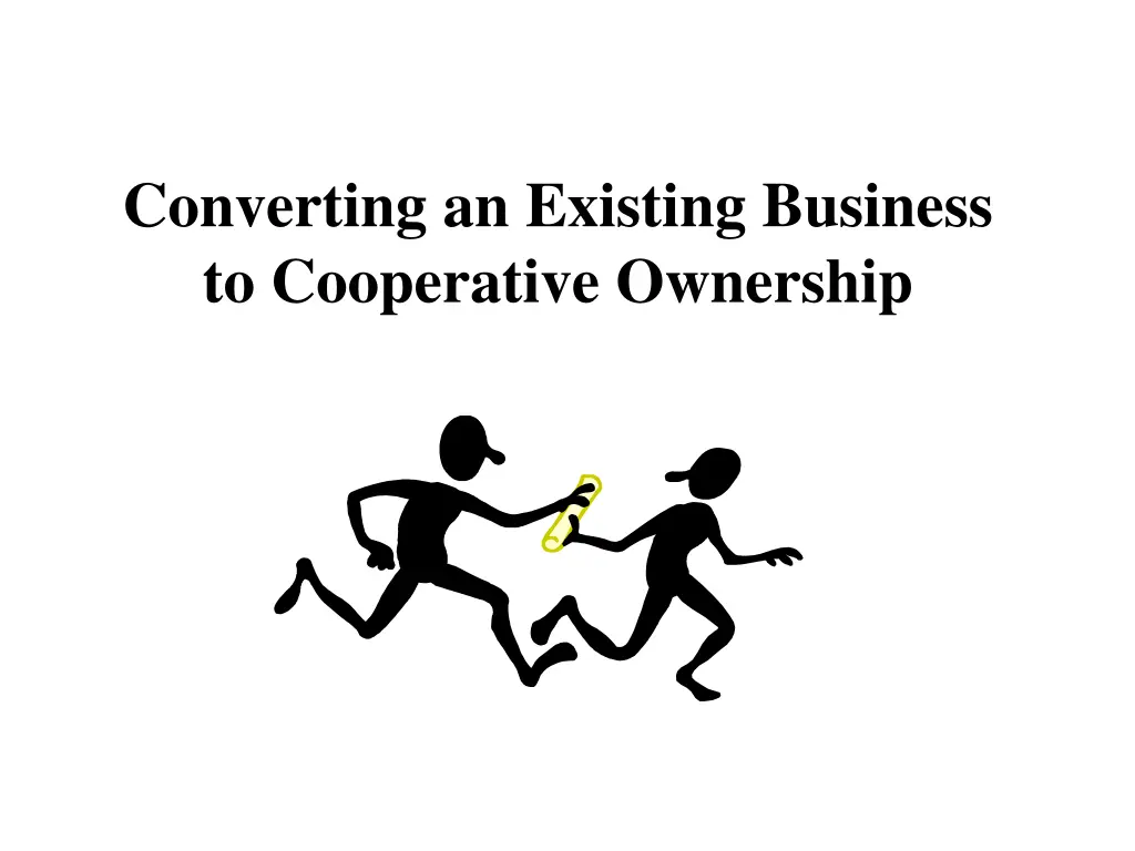 converting an existing business to cooperative