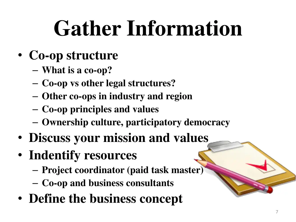 gather information