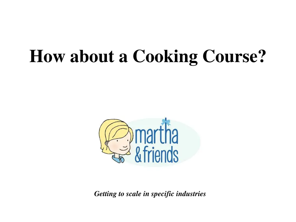 how about a cooking course