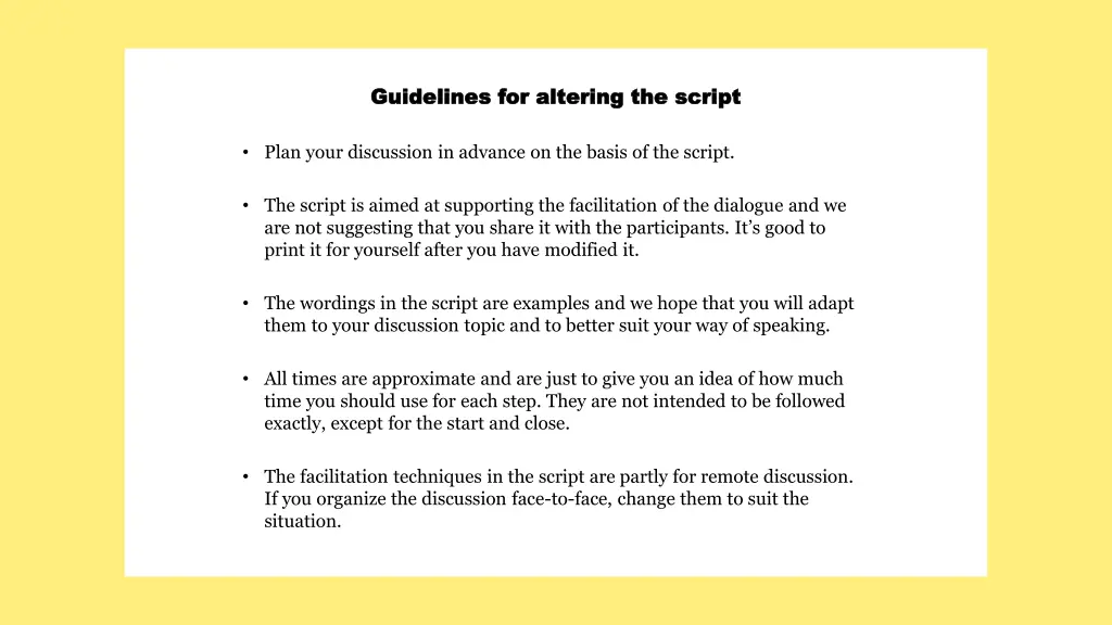 guidelines for altering the script guidelines