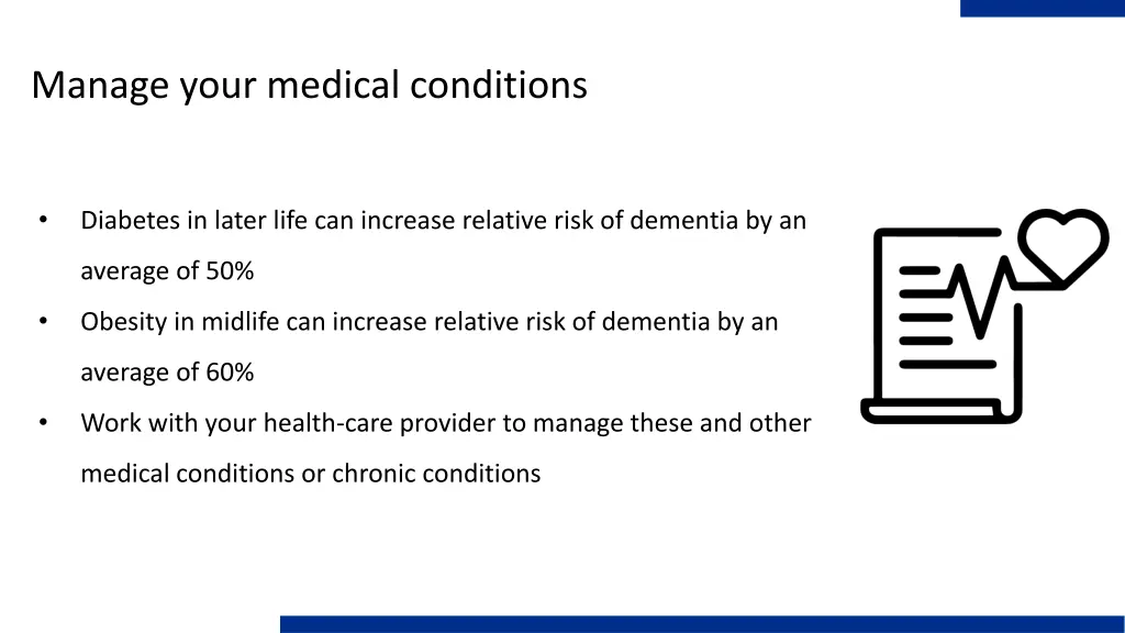 manage your medical conditions