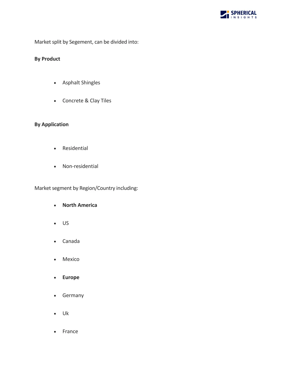 market split by segement can be divided into