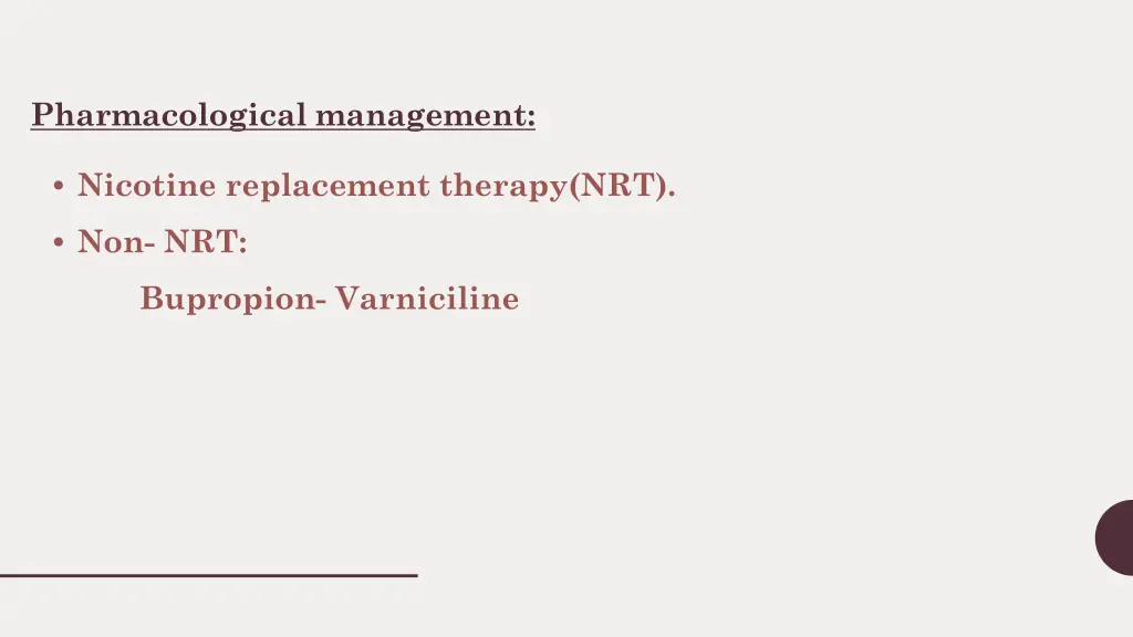 pharmacological management