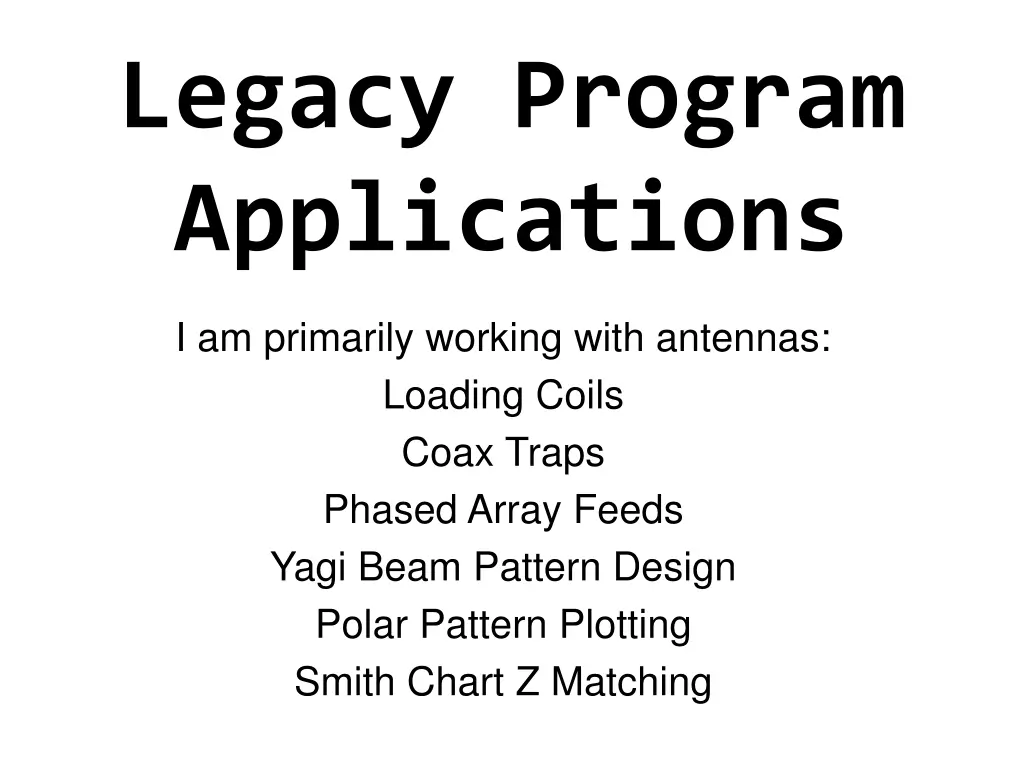 legacy program applications