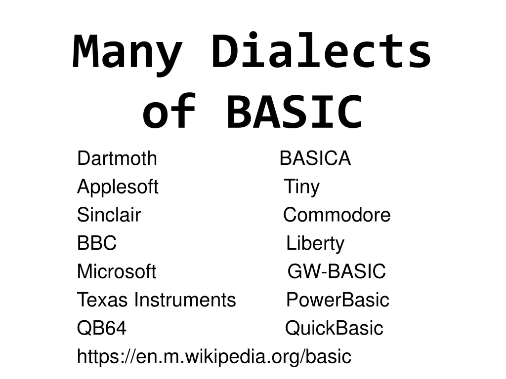 many dialects of basic dartmoth applesoft