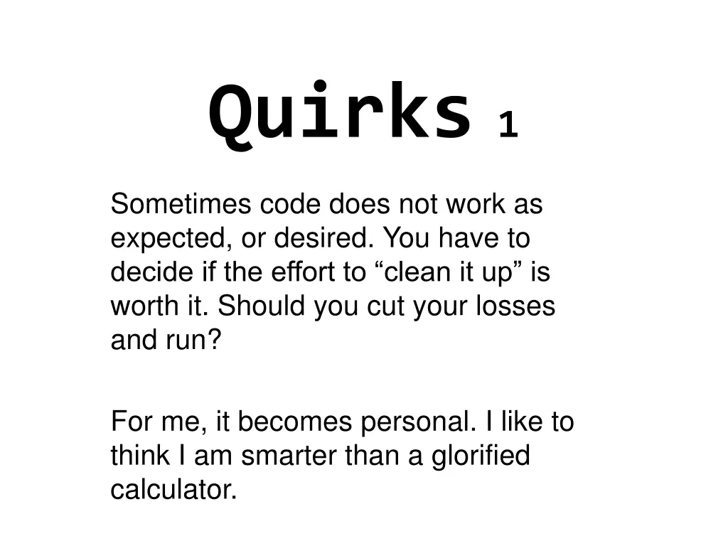 quirks 1