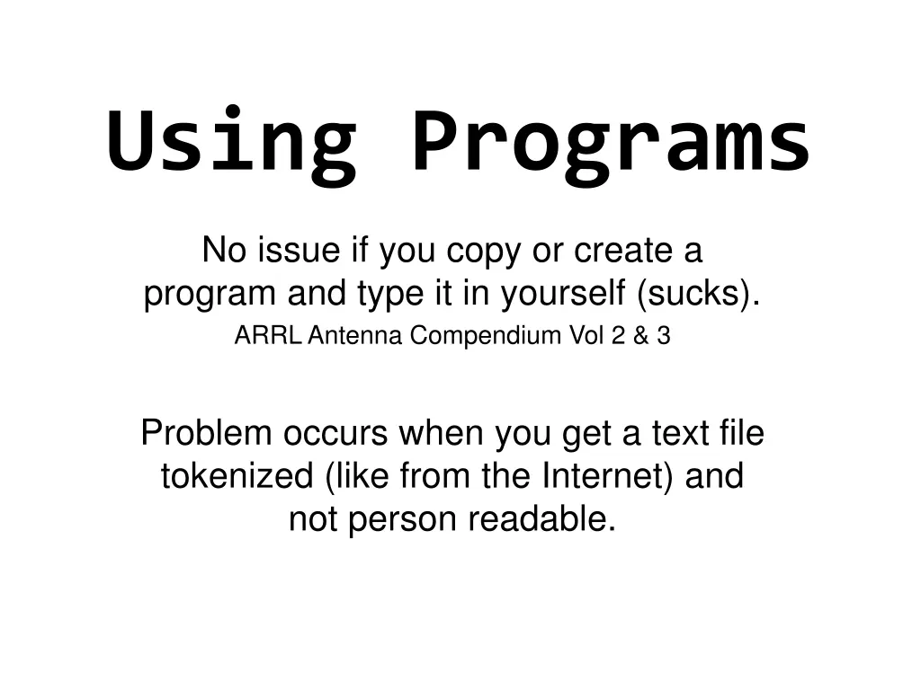 using programs