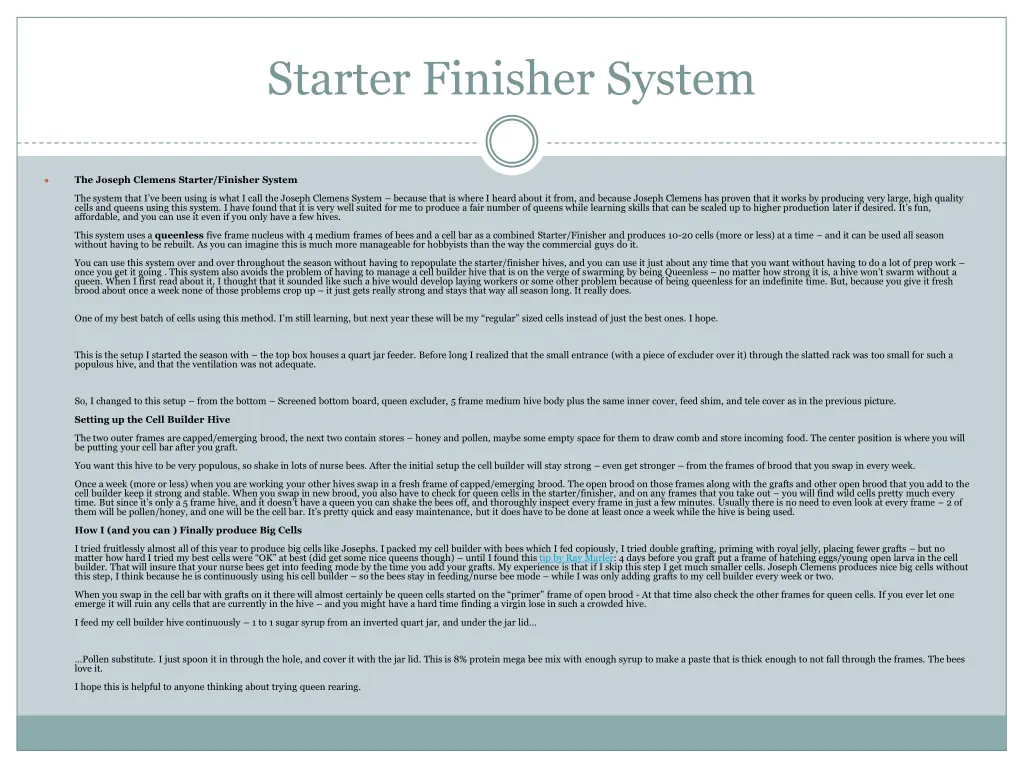 starter finisher system