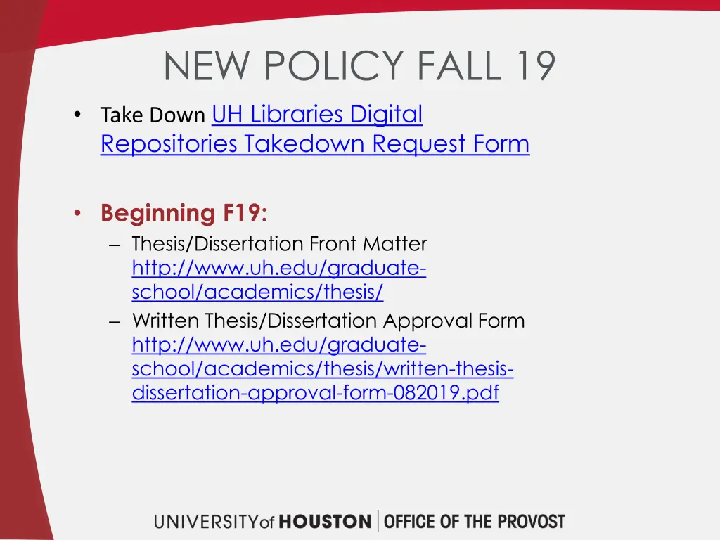 new policy fall 19 take down uh libraries digital