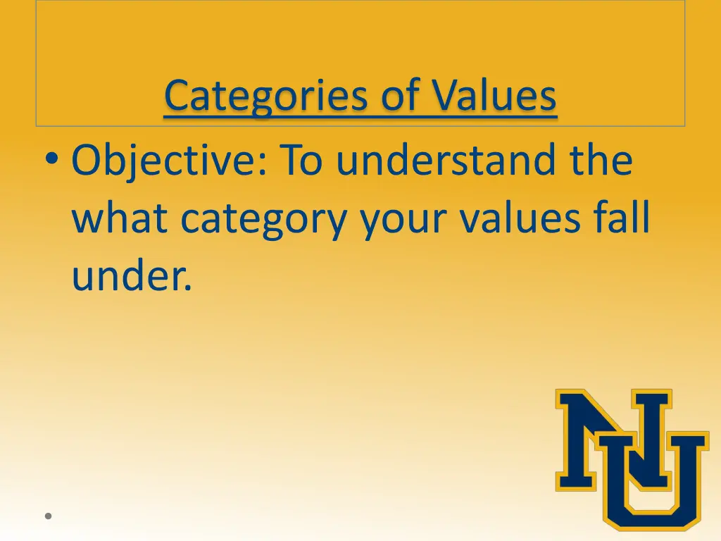 categories of values objective to understand