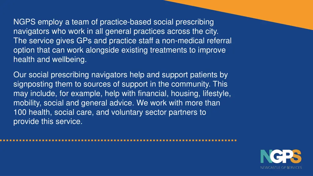 ngps employ a team of practice based social