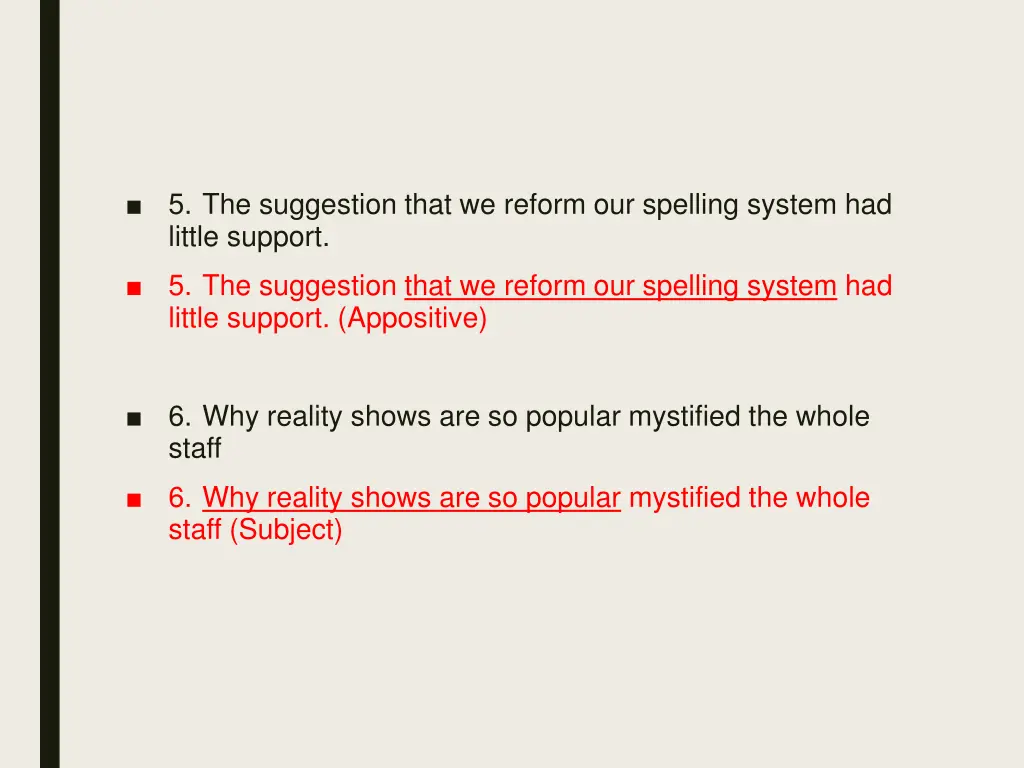 5 the suggestion that we reform our spelling