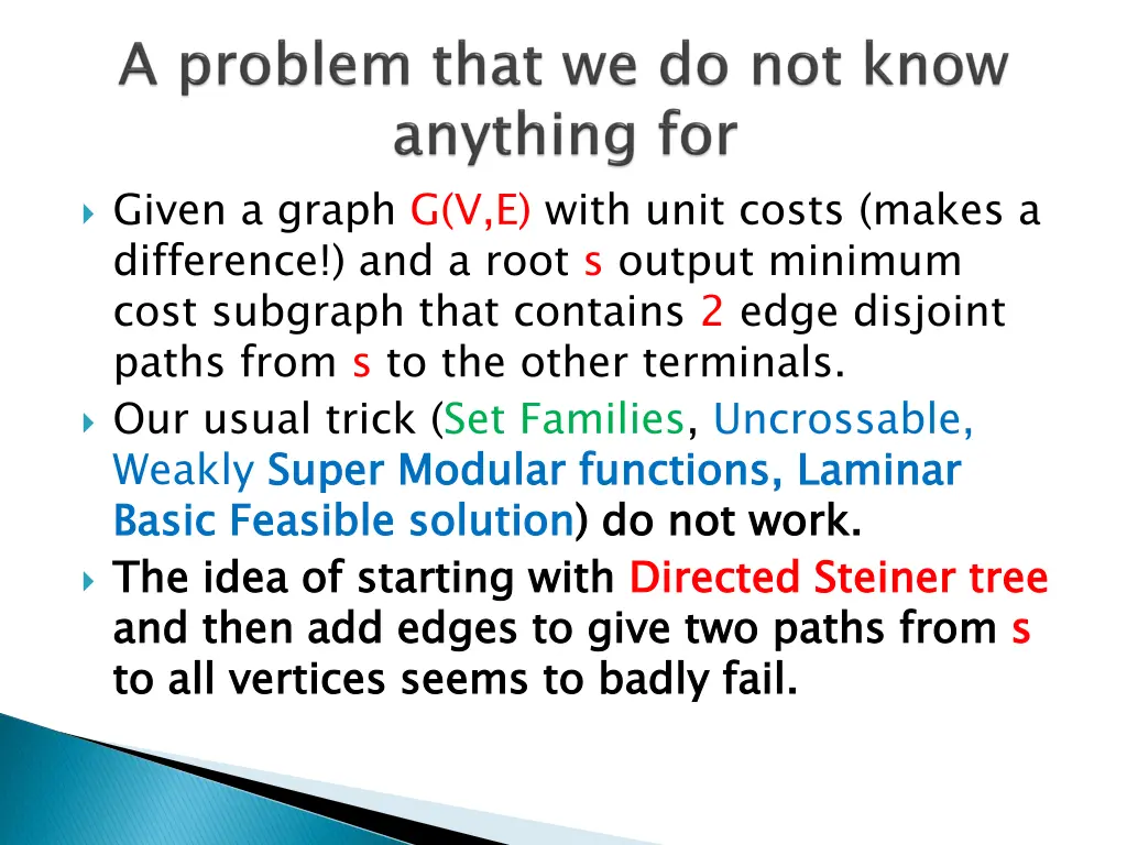 given a graph g v e with unit costs makes