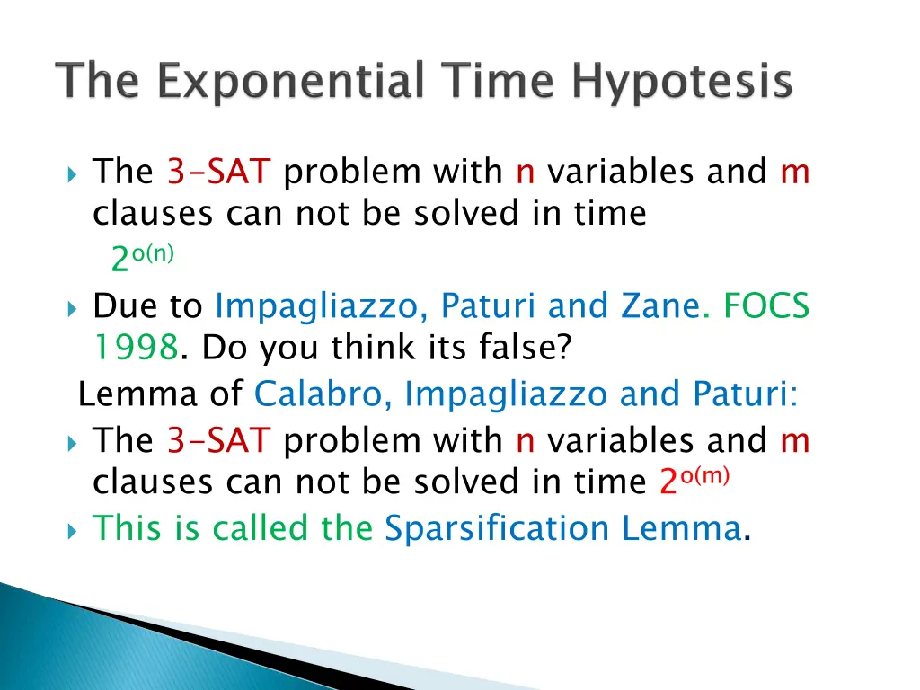 the 3 sat problem with n variables and m clauses