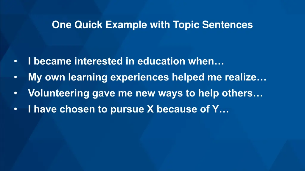 one quick example with topic sentences