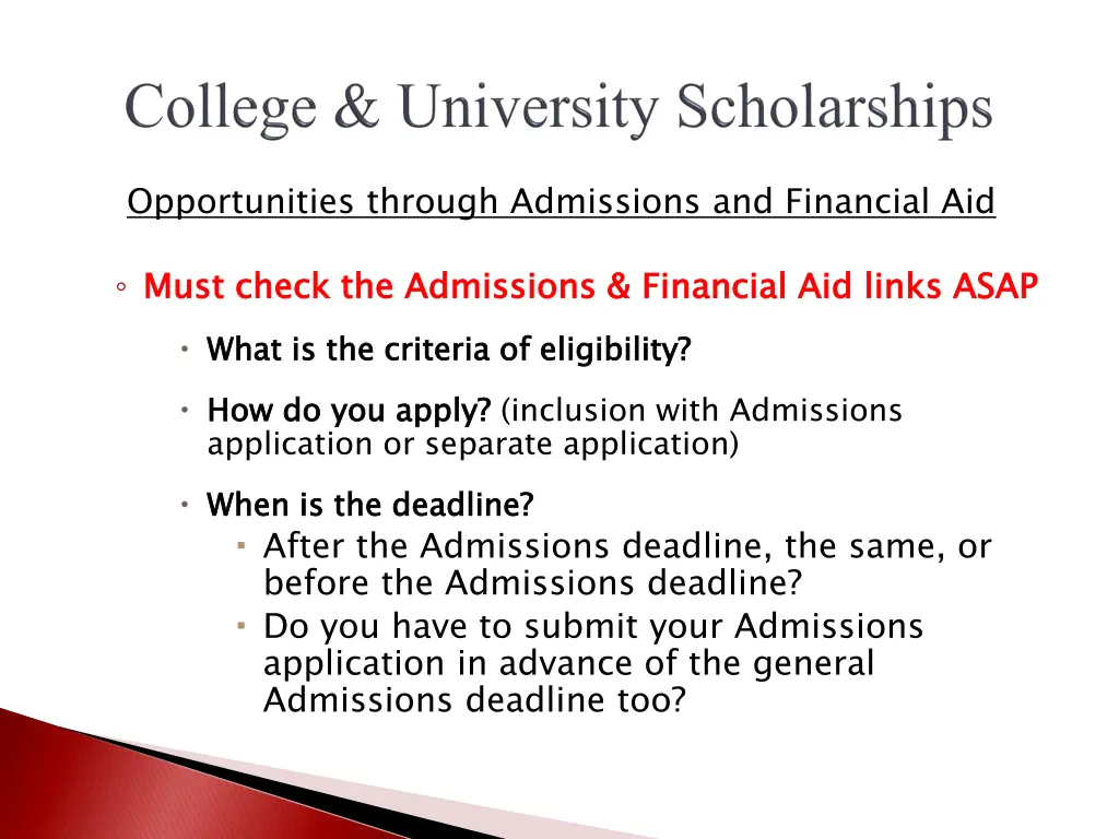 opportunities through admissions and financial aid