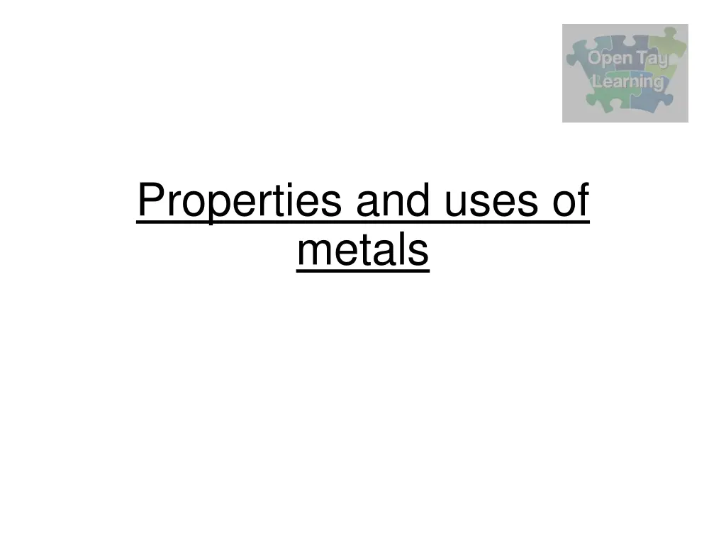 properties and uses of metals