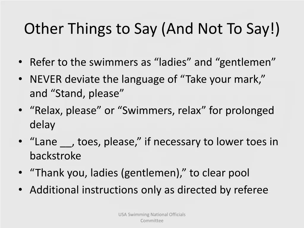 other things to say and not to say