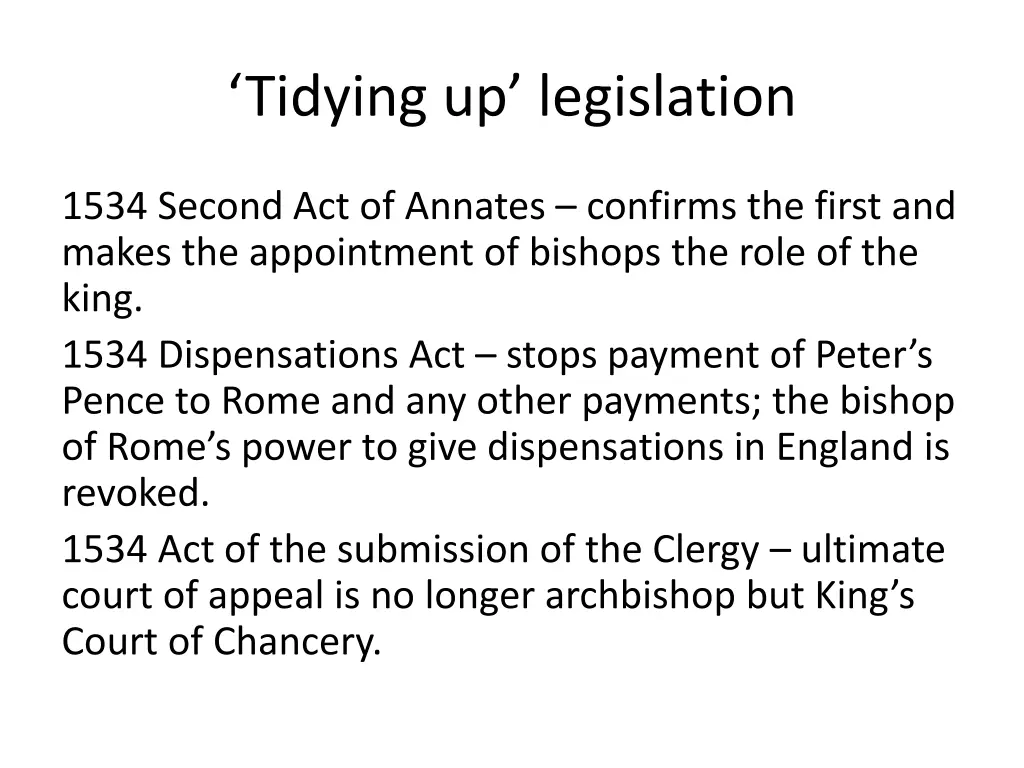 tidying up legislation