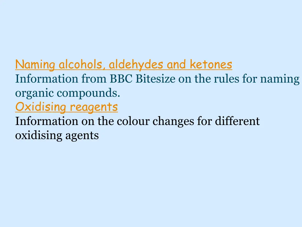 naming alcohols aldehydes and ketones information