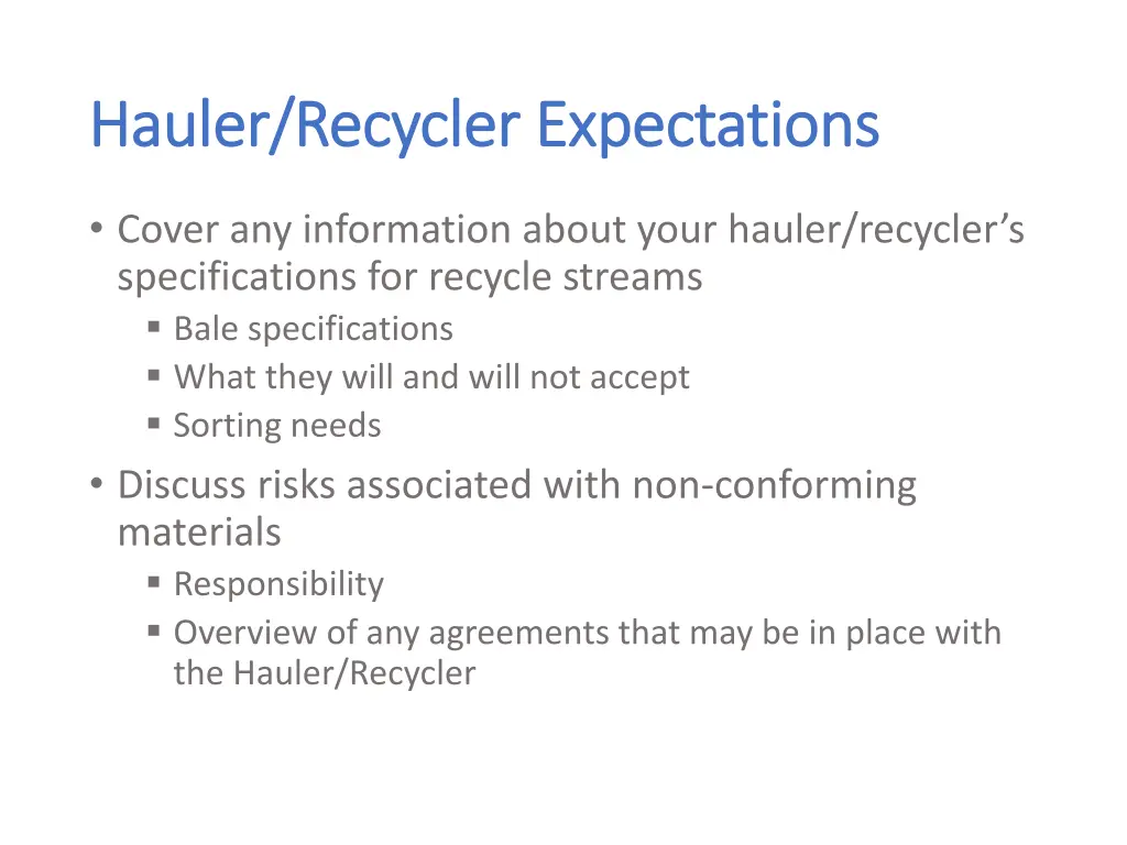 hauler recycler expectations hauler recycler