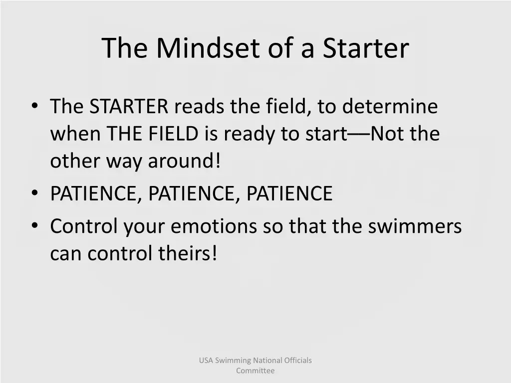 the mindset of a starter