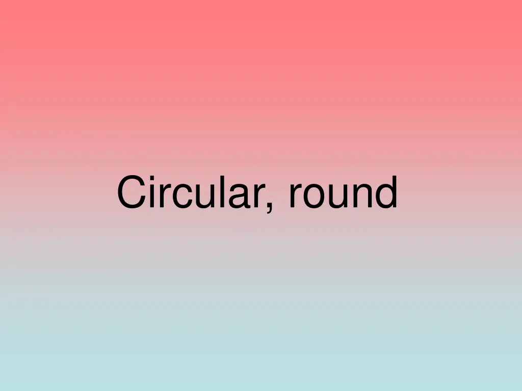 circular round