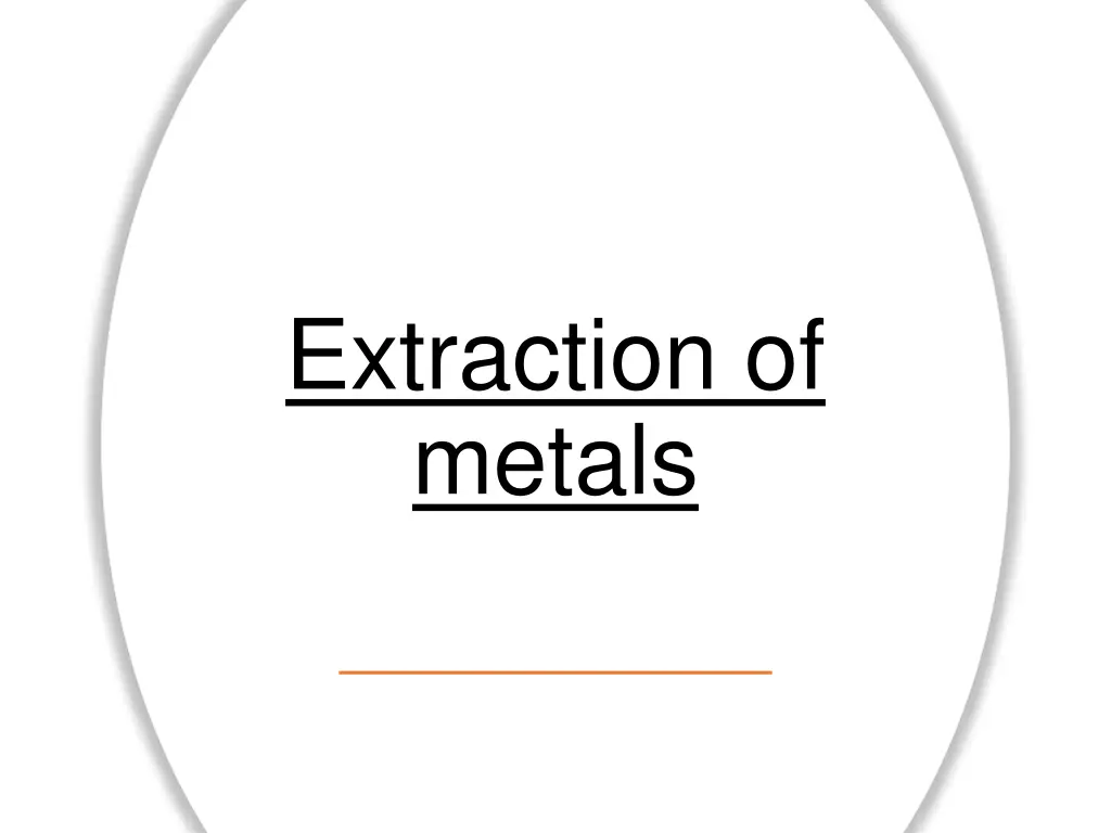 extraction of metals