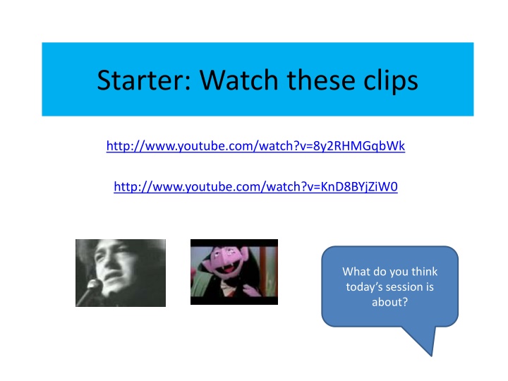 starter watch these clips