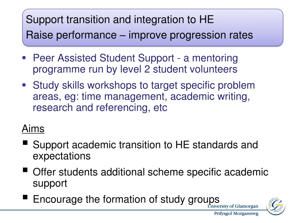 support transition and integration to he raise