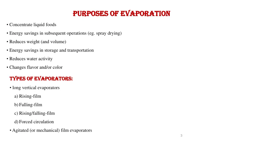 purposes of evaporation purposes of evaporation