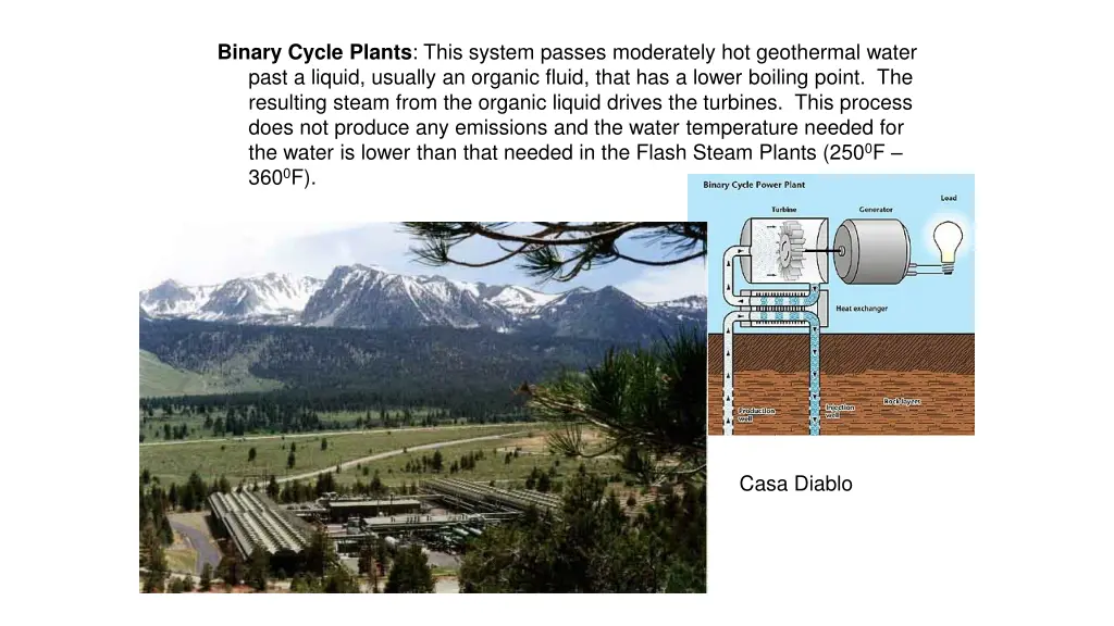 binary cycle plants this system passes moderately