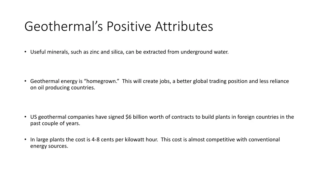 geothermal s positive attributes