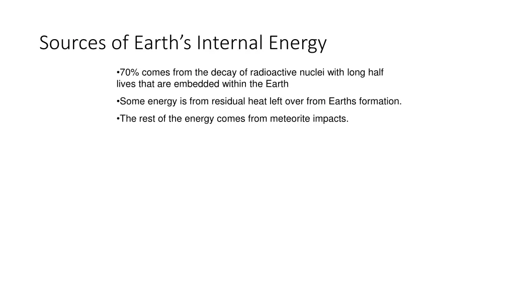 sources of earth s internal energy