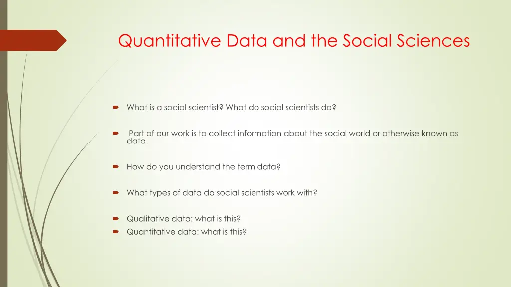 quantitative data and the social sciences