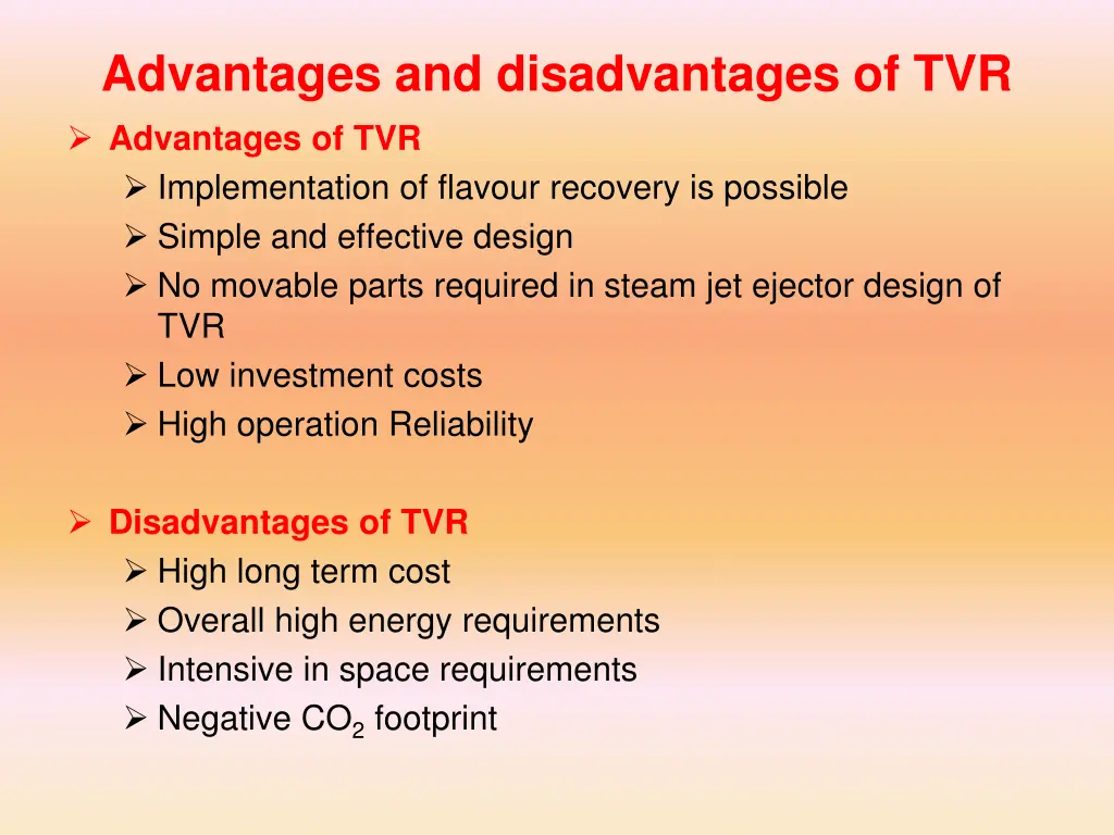 advantages and disadvantages of tvr advantages