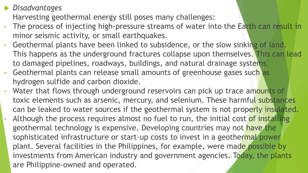 disadvantages harvesting geothermal energy still