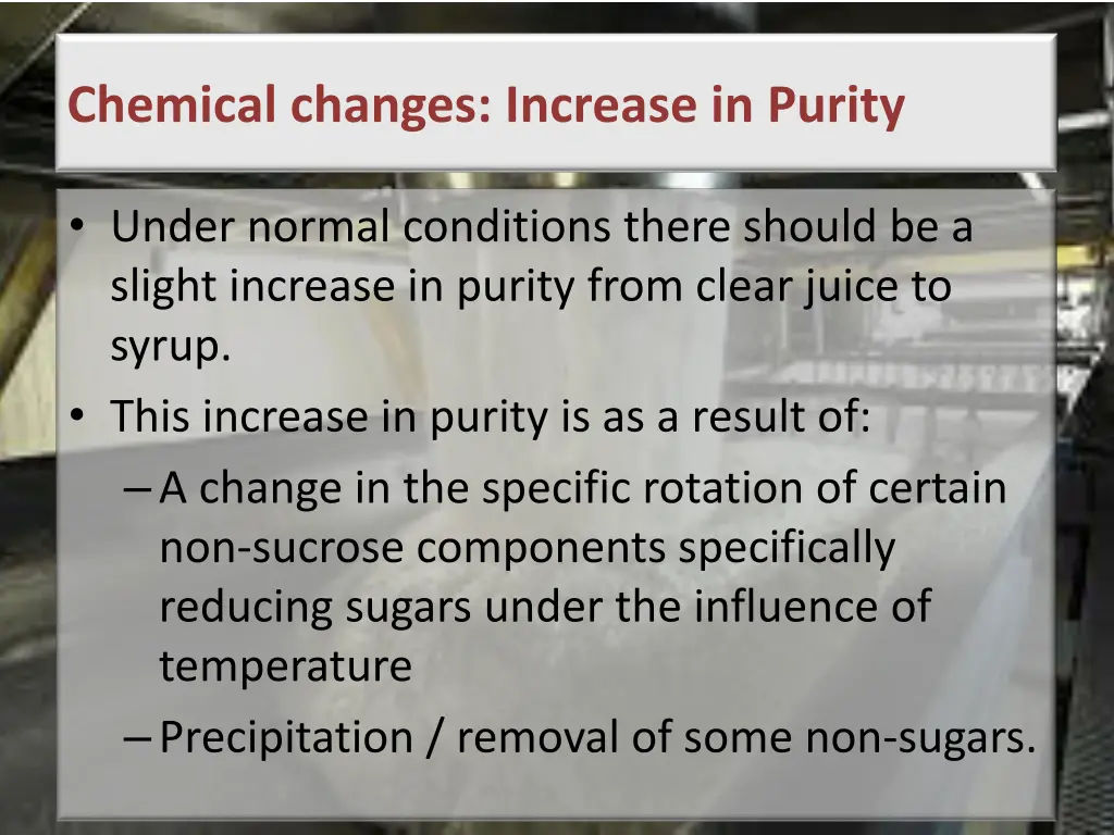 chemical changes increase in purity